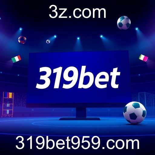 A Ascensão de 319bet no Mercado Brasileiro de Jogos